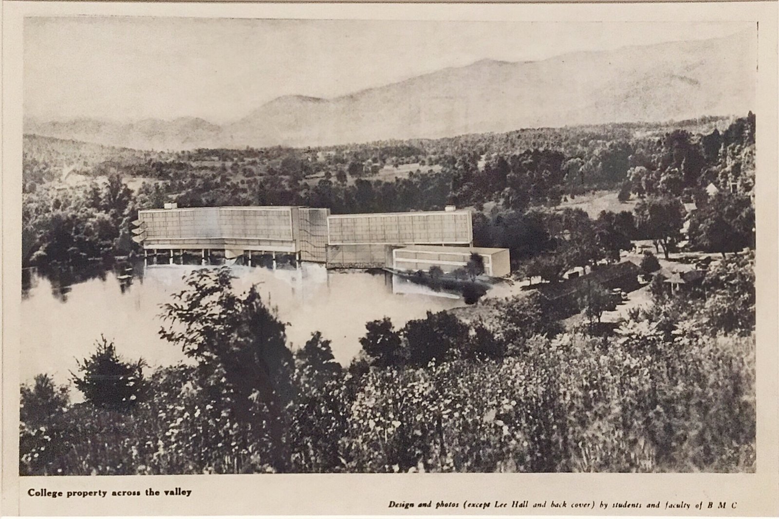 Black Mountain College in North Carolina, its lakeside campus buildings
